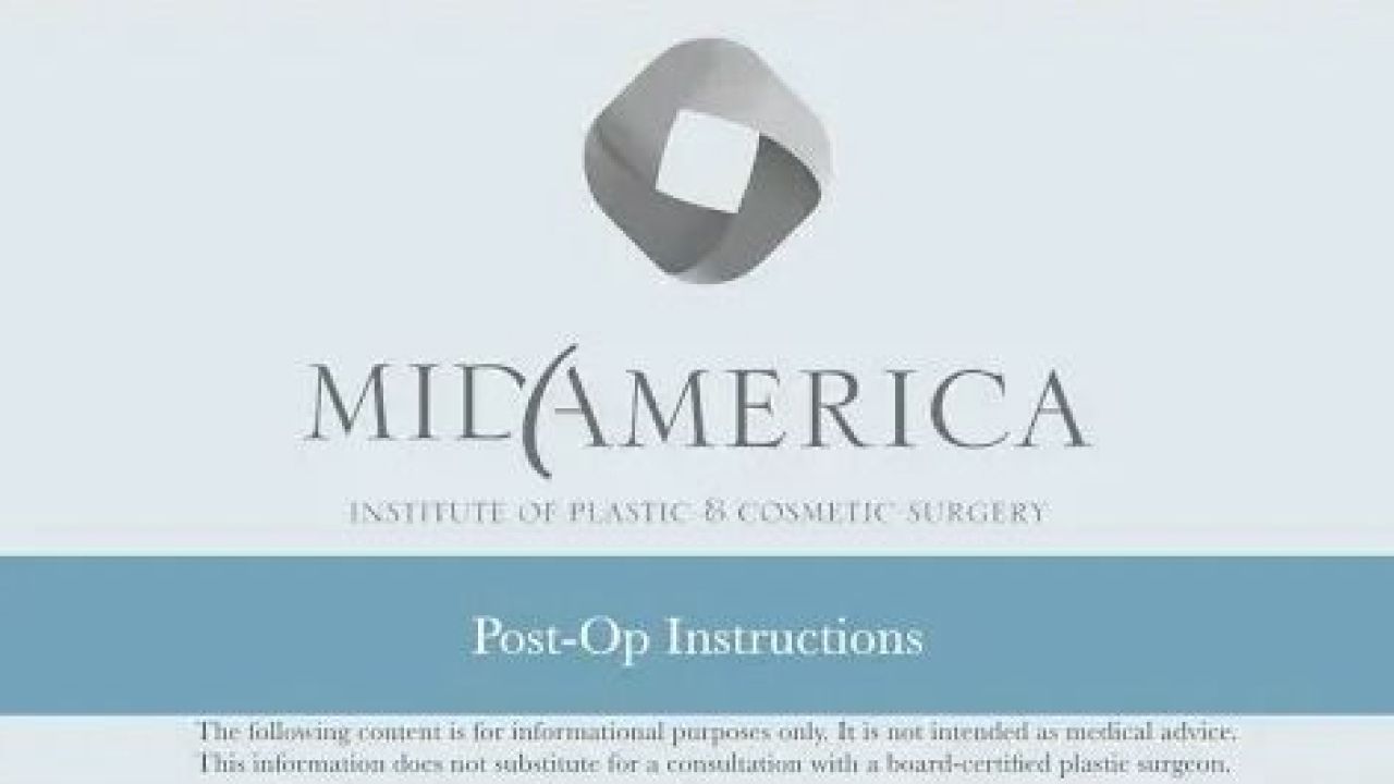 Post-operative instructions from MidAmerica Surgery Institute